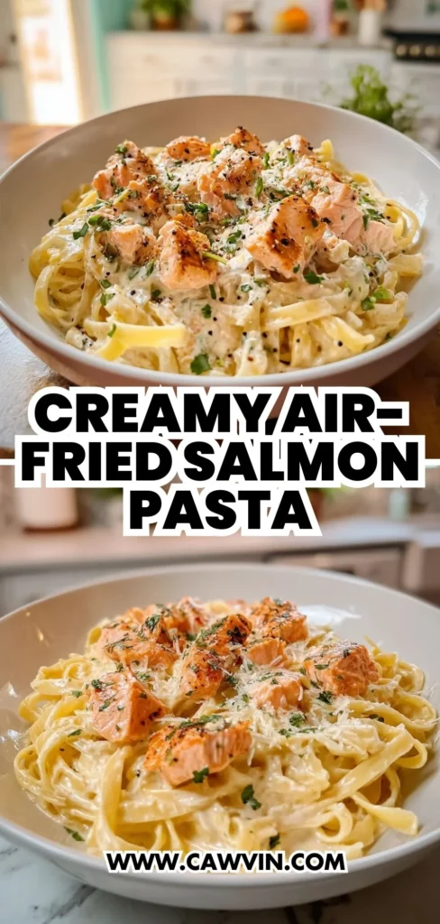 Creamy Air Fried Salmon Pasta 2 1 - Easy Peasy Recipes