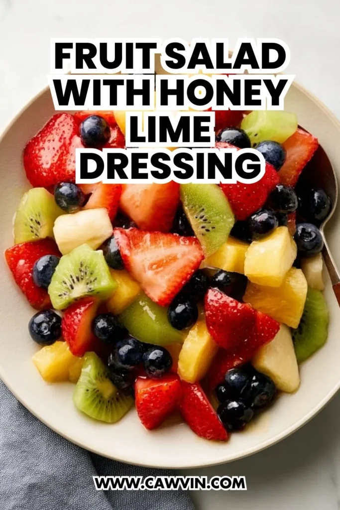 Fruit Salad with Honey Lime Dressing - Easy Peasy Recipes