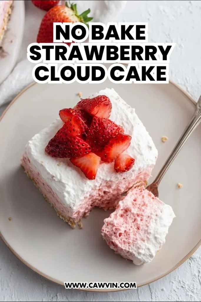 No Bake Strawberry Cloud Cake - Easy Peasy Recipes